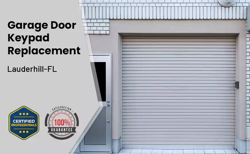 Garage Door Keypad Replacement Lauderhill-FL 
