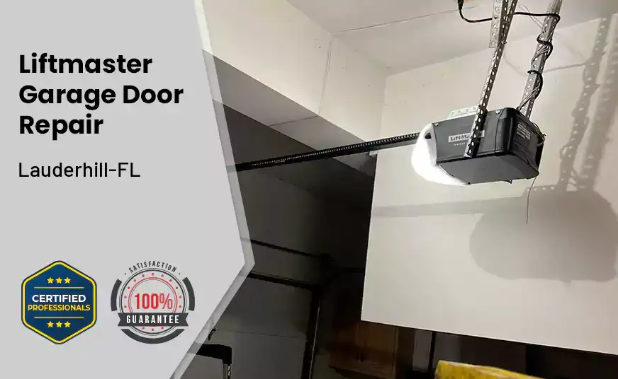 Liftmaster Garage Door Repair Lauderhill-FL 